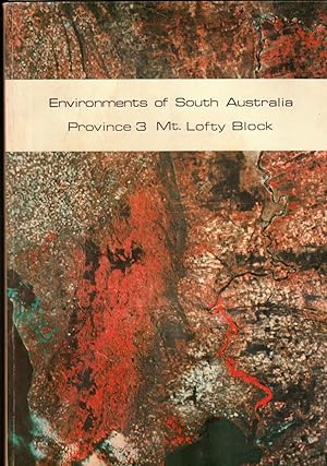 Bild des Verkufers fr Environments of South Australia Province 3 Mount Lofty Block - No Map zum Verkauf von Laura Books