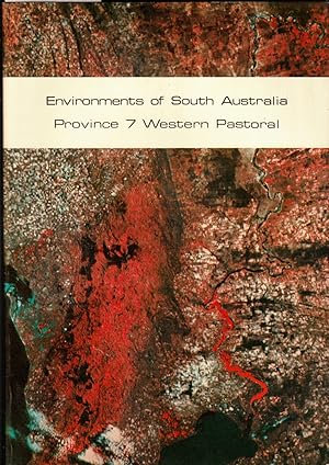 Seller image for Environments of South Australia Province 7 Western Pastoral with Maps for sale by Laura Books