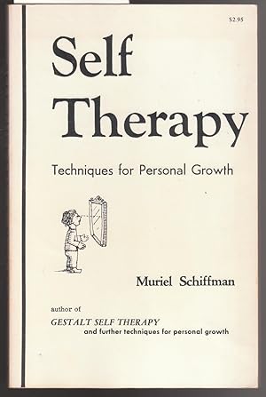 Seller image for Self Therapy, Techniques for Personal Growth for sale by Laura Books