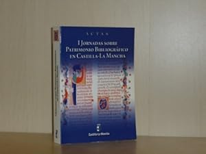 Imagen del vendedor de ACTAS I JORNADAS SOBRE PATRIMONIO BIBLIOGRFICO EN CASTILLA - LA MANCHA a la venta por Libros del Reino Secreto