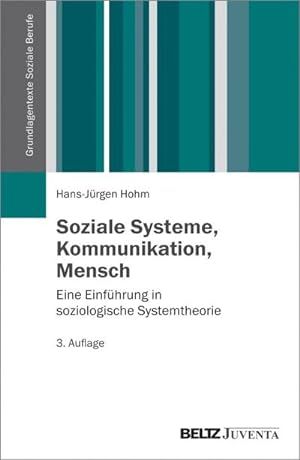 Seller image for Soziale Systeme, Kommunikation, Mensch : Eine Einfhrung in soziologische Systemtheorie for sale by AHA-BUCH GmbH