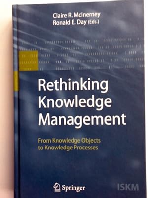 Bild des Verkufers fr Rethinking Knowledge Management From Knowledge Objects to Knowledge Processes zum Verkauf von Herr Klaus Dieter Boettcher