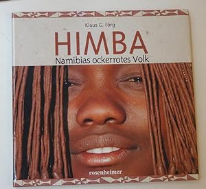Image du vendeur pour Himba Namibias ockerrotes volk mis en vente par Librairie du Bassin