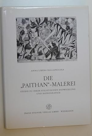 Imagen del vendedor de Die Paithan-Malerei Studie zu ihrer stilistischen entwicklung und ikonographie a la venta por Librairie du Bassin