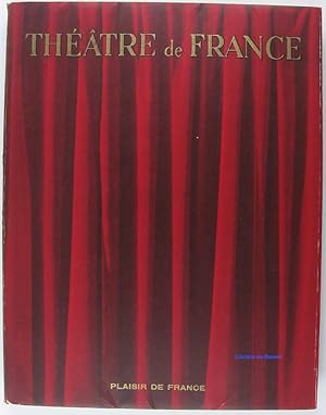 Théâtre de France Tome I