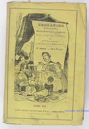 Seller image for Education familire ou sries de lectures pour les enfans for sale by Librairie du Bassin