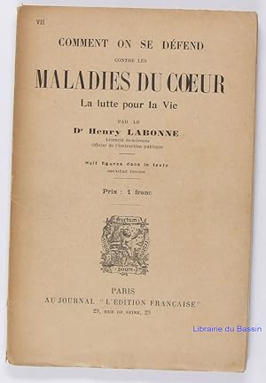 Seller image for Comment on se dfend contre les maladies du coeur for sale by Librairie du Bassin