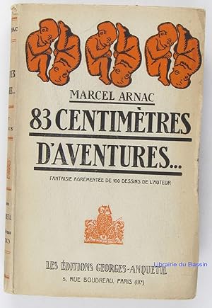 Seller image for 83 centimtres d'aventures for sale by Librairie du Bassin