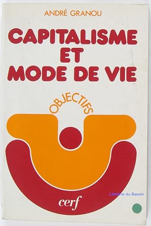 Imagen del vendedor de Capitalisme et mode de vie a la venta por Librairie du Bassin