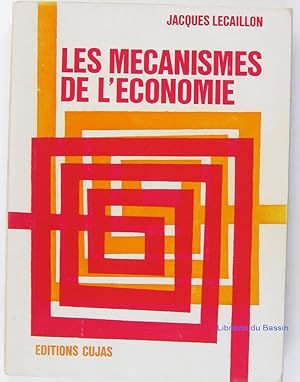 Image du vendeur pour Les mcanismes de l'conomie mis en vente par Librairie du Bassin