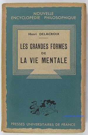 Imagen del vendedor de Les grandes formes de la vie mentale a la venta por Librairie du Bassin