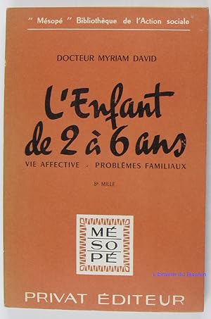 Bild des Verkufers fr L'enfant de 2  6 ans zum Verkauf von Librairie du Bassin