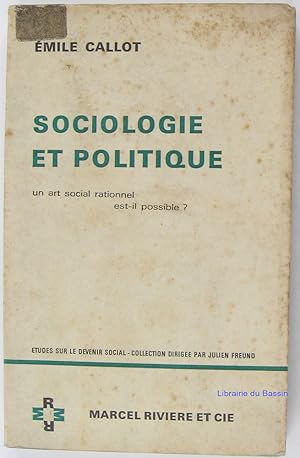 Image du vendeur pour Sociologie et Politique mis en vente par Librairie du Bassin