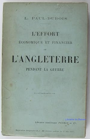 L'effort économique et financier de l'Angleterre pendant la guerre