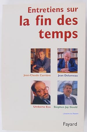 Seller image for Entretiens sur la fin des temps for sale by Librairie du Bassin