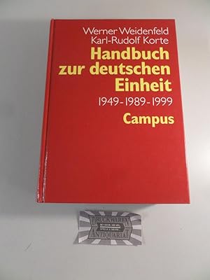 Bild des Verkufers fr Handbuch zur deutschen Einheit 1949-1989-1999. zum Verkauf von Druckwaren Antiquariat