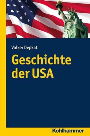 Image du vendeur pour Geschichte der USA mis en vente par AHA-BUCH GmbH
