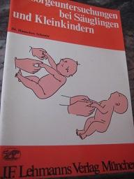 Bild des Verkufers fr Vorsorgeuntersuchungen bei Suglingen und Kleinkindern zum Verkauf von Alte Bcherwelt