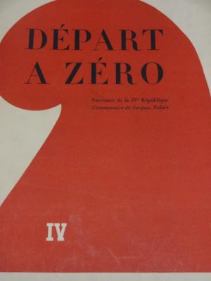 Seller image for Dpart  Zro (La naissance de la IVe Rpublique) for sale by Librairie du Bassin