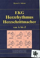 Seller image for EKG - Herzrhythmus - Herzschrittmacher von A bis Z. Band 3: M-Z. for sale by Kirjat Literatur- & Dienstleistungsgesellschaft mbH