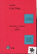 Seller image for Lernen in der Pflege, Gesundsein, Kranksein und Umwelt for sale by Kirjat Literatur- & Dienstleistungsgesellschaft mbH