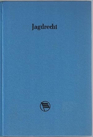 Image du vendeur pour Jagdrecht. Eine Sammlung gesetzlicher Bestimmungen mit Anmerkungen und Sachregister. Herausgegeben im Auftrage der Obersten Jagdbehrde der Deutschen Demoktratischen Republik mis en vente par Kirjat Literatur- & Dienstleistungsgesellschaft mbH