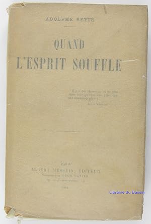 Image du vendeur pour Quand l'esprit souffle mis en vente par Librairie du Bassin