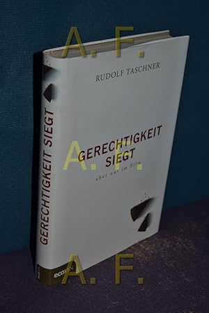 Seller image for Gerechtigkeit siegt - aber nur im Film. for sale by Antiquarische Fundgrube e.U.