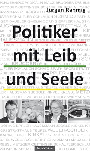 Imagen del vendedor de Politiker mit Leib und Seele a la venta por Versandantiquariat Felix Mcke