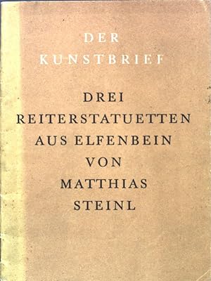 Seller image for Drei Reiterestatuetten aus Elfenbein; Der Kunstbrief Nr. 24; for sale by books4less (Versandantiquariat Petra Gros GmbH & Co. KG)