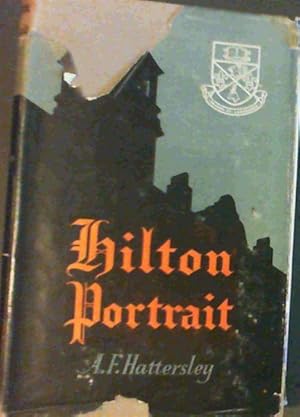Imagen del vendedor de Hilton Portrait; South African Public School 1872-1945 a la venta por Chapter 1