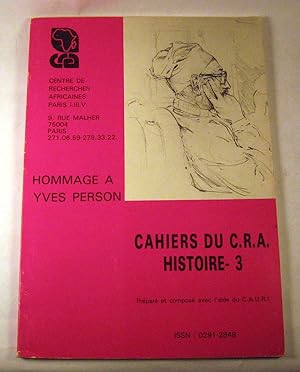 Imagen del vendedor de Hommage a Yves Person: Cahier du C.R.A. histoire - 3 a la venta por Black Paw Books