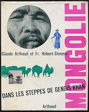 Imagen del vendedor de Mongolie - Dans les steppes de Gengis Khan a la venta por LibrairieLaLettre2