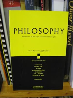 Philosophy, The Journal of the Royal Institute of Philosophy: Volume 85, Number 333, July 2010