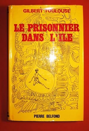 Seller image for Le prisonnier dans l'le. for sale by Dj Jadis