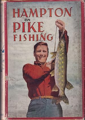 Imagen del vendedor de HAMPTON ON PIKE FISHING. Illustrated by Raymond Sheppard and others. a la venta por Coch-y-Bonddu Books Ltd