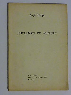Seller image for SPERANZE E AUGURI for sale by Historia, Regnum et Nobilia