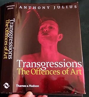 Bild des Verkufers fr Transgressions: The Offences of Art. zum Verkauf von Colophon Books (UK)