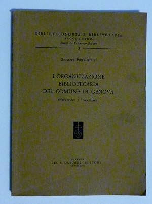 Biblioteconomia e Bibliografia, Saggi e Studi diretti da Francesco Barberi - L'ORGANIZZAZIONE BIB...