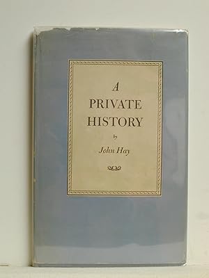 A PRIVATE HISTORY