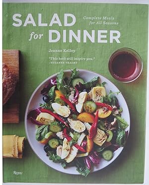 Salad for Dinner - Complete Meals for All Seasons