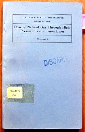 Seller image for Flow of Natural Gas Through High Pressure Transmission Lines for sale by Ken Jackson