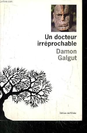 Seller image for UN DOCTEUR IRREPROCHABLE for sale by Le-Livre