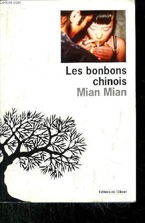 Bild des Verkufers fr LES BONBONS CHINOIS zum Verkauf von Le-Livre