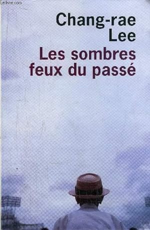 Bild des Verkufers fr LES SOMBRES FEUX DU PASSE zum Verkauf von Le-Livre