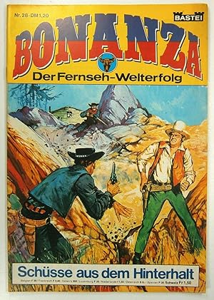 Bonanza. Nr. 28: Schüsse aus dem Hinterhalt.