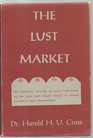 Imagen del vendedor de The Lust Market a la venta por Sabra Books