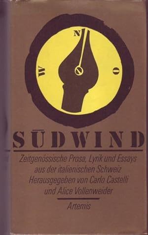 Seller image for Sudwind. Zeitgenossische Prosa, Lyrik und Essays aus der italienischen Schweiz for sale by Graphem. Kunst- und Buchantiquariat