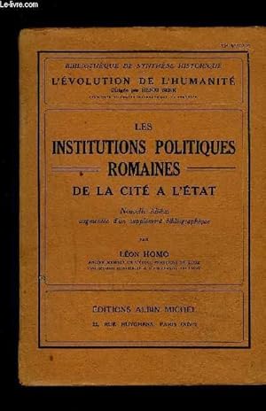 Bild des Verkufers fr LES INSTITUTIONS POLITIQUES ROMAINES- DE LA CITE A L ETAT zum Verkauf von Le-Livre