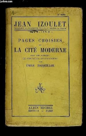 Imagen del vendedor de PAGES CHOISIES DE LA CITE MODERNE- AVEC UNE PREFACE: LE CONFUCIUS DE L OCCIDENT a la venta por Le-Livre